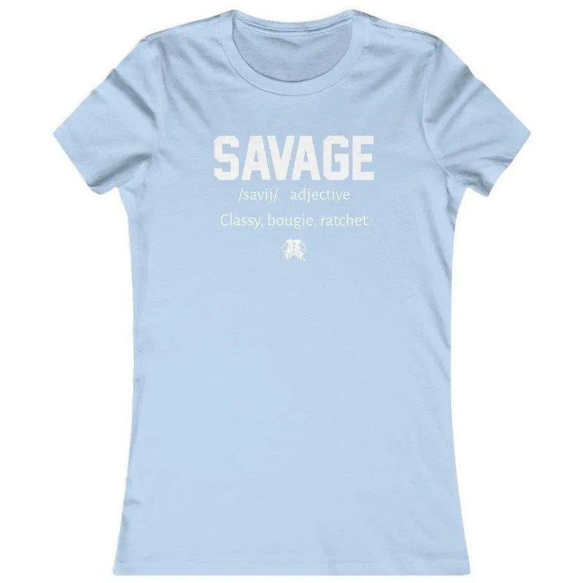 SAVAGE- Women's Favorite Tee Printify
