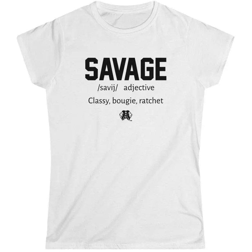 SAVAGE- Women's Softstyle Tee Printify