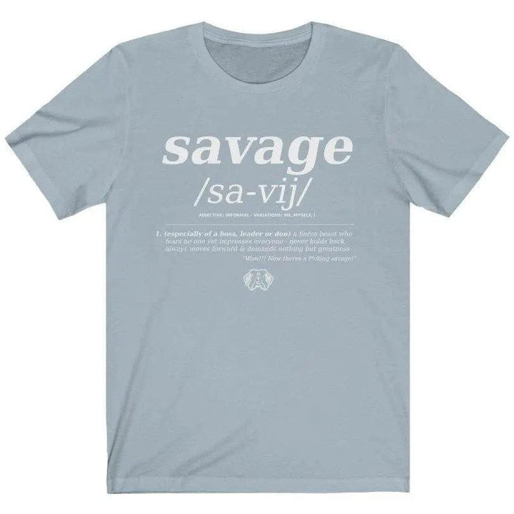 Savage-  Short Sleeve Tee Printify
